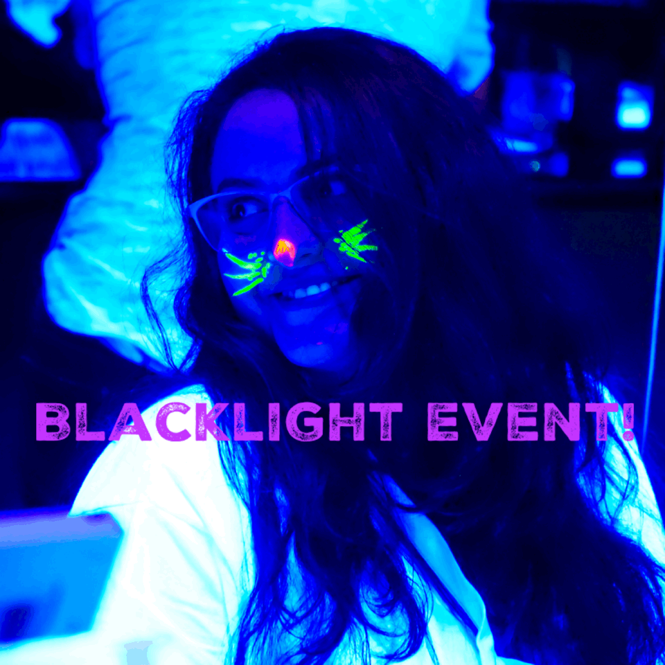 Blacklight Event!